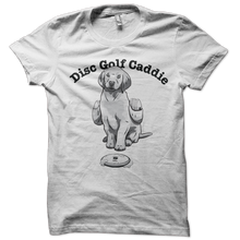 Load image into Gallery viewer, Disc Golf Caddie Dog Shirt