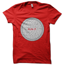 Load image into Gallery viewer, Run It Disc Golf Sayings Disc Shirt