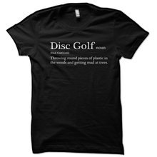 Load image into Gallery viewer, Disc Golf Definition T-Shirt