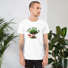 Load image into Gallery viewer, Trees Fear Me Disc Golf T-Shirt