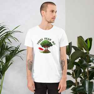 Trees Fear Me Disc Golf T-Shirt